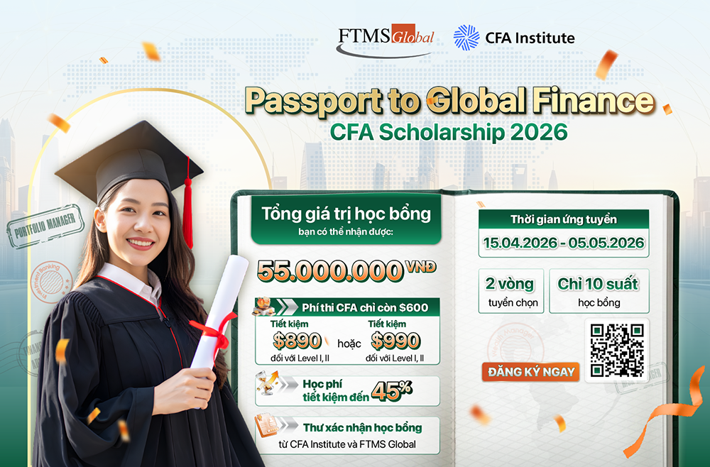 CFA SCHOLARSHIP 2026 - Nhận học bổng lên đến 55TR