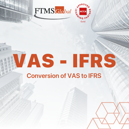 Chuyển đổi BCTC VAS sang IFRS