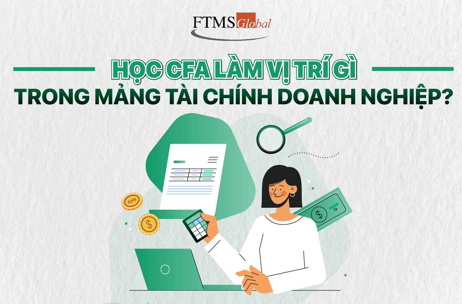 Lộ trình thăng tiến ngành ngân hàng: Vì sao CFA là lựa chọn số 1?