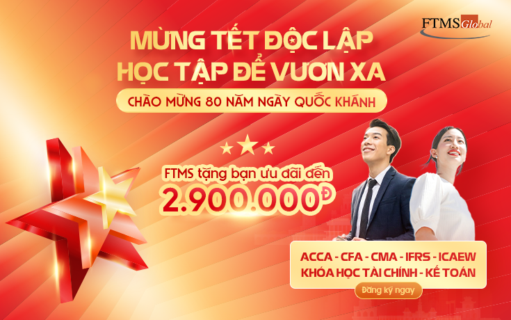 MỪNG TẾT ĐỘC LẬP - HỌC TẬP ĐỂ VƯƠN XA