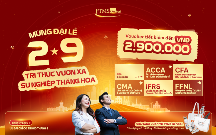 TRI THỨC VƯƠN XA - SỰ NGHIỆP THĂNG HOA | ƯU ĐÃI ĐẶC BIỆT 2/9
