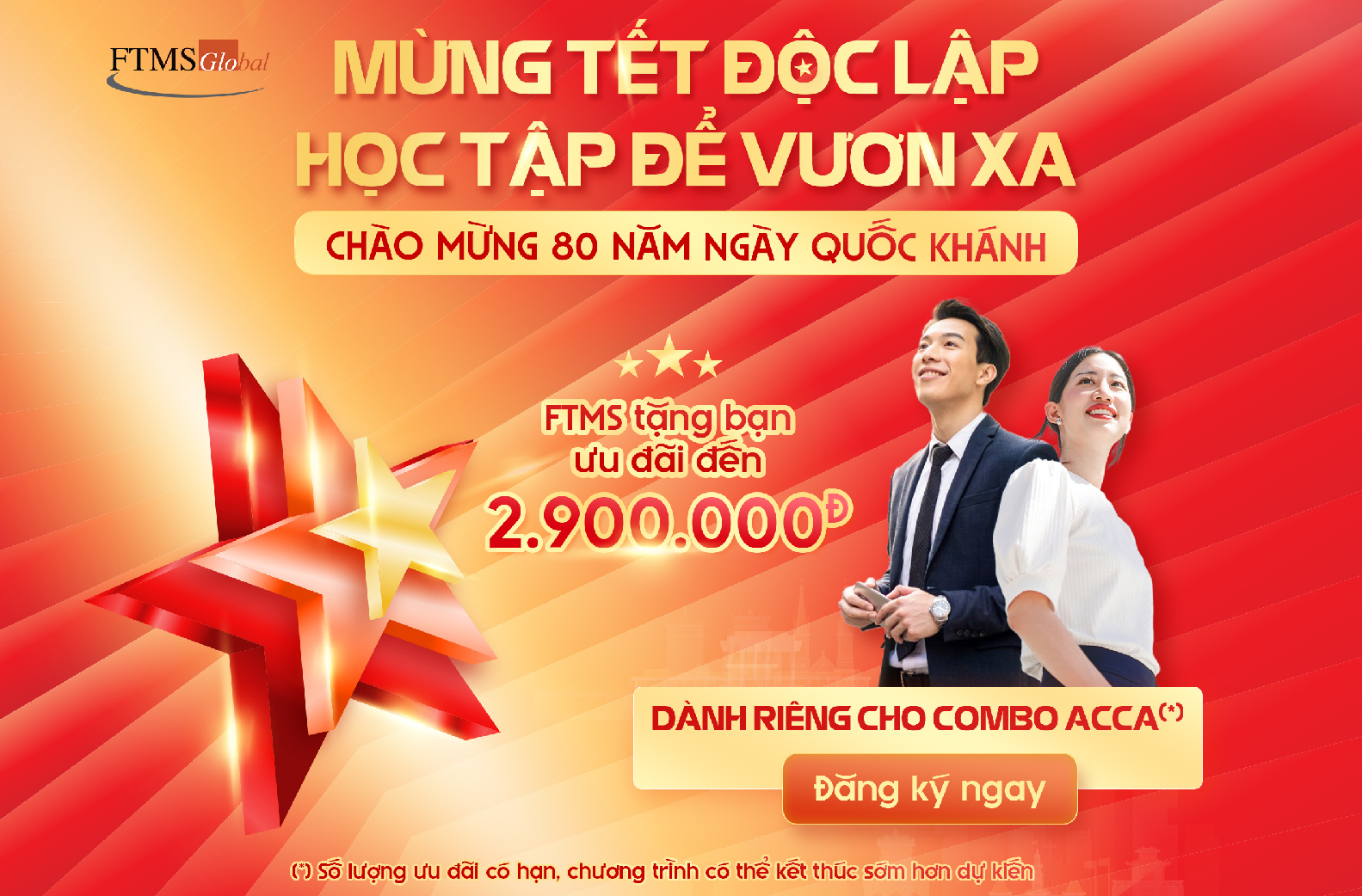 Ưu Đãi Combo ACCA Mừng 2.9: Giảm Ngay 2.900.000 VNĐ Tại FTMS HCM