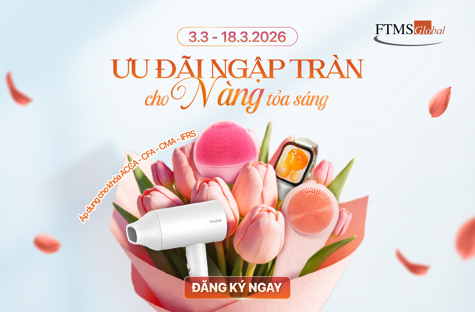 Ưu đãi đăng ký ACCA, CMA, CFA, IFRS - Giảm đến 46% học phí, quà tặng hơn 2.000.000 VNĐ