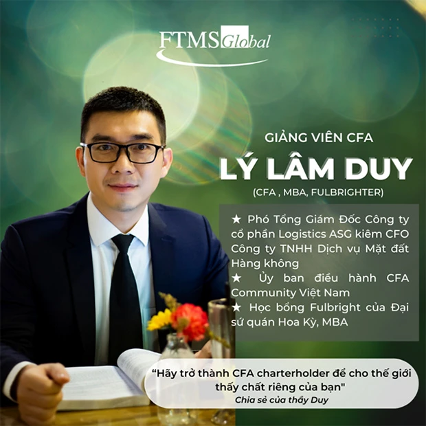 Thầy Lý Lâm Duy, Giảng viên CFA tại FTMS Việt Nam